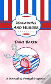 Macarons And Murder