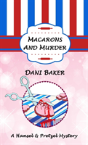 Macarons And Murder - Preview