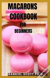 Capa do artigo Macarons Cookbook For Beginners