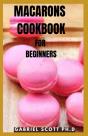 Macarons Cookbook For Beginners - Preview
