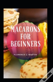 Capa do artigo Macarons For Beginners