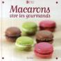 Macarons, Vive Les Gourmands - Preview