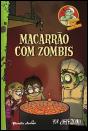 Macarrão Com Zombies - Preview