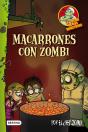 Macarrones Con Zombi ("La Cocina De Los Monstruos 1")(+8 Años) - Preview