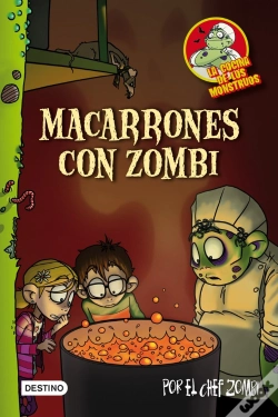 Capa do artigo Macarrones Con Zombi ("La Cocina De Los Monstruos 1")(+8 Años)