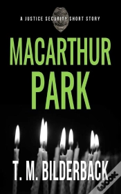 Capa do artigo Macarthur Park - A Justice Security Short Story