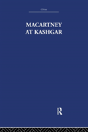 Macartney At Kashgar - Preview