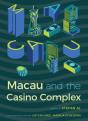 Macau And The Casino Complex - Preview