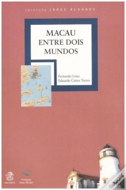 Capa do artigo Macau Entre Dois Mundos