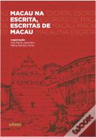Macau na escrita, escritas de Macau