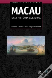 Macau - Uma História Cultural