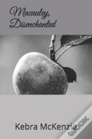 Macauley, Disenchanted