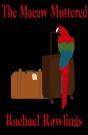 Macaw Muttered - Preview