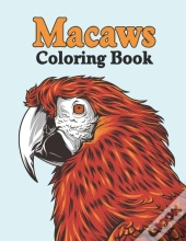 Macaws Coloring Book