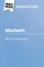 Macbeth De William Shakespeare (Analise Do Livro) : Analise Completa E Resumo Pormenorizado Do Trabalho - Preview