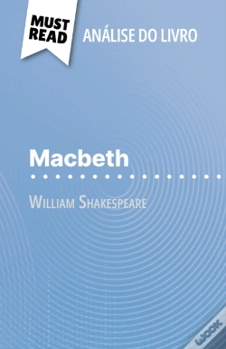 Capa do artigo Macbeth De William Shakespeare (Análise Do Livro)