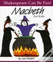 Macbeth For Kids