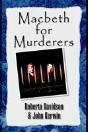 MACBETH FOR MURDERERS - Preview