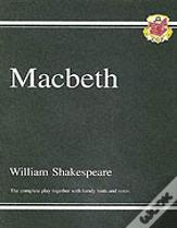Macbeth - The Complete Play With Annotations, Audio And Knowledge Organisers