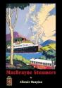 Macbrayne Steamers - Preview