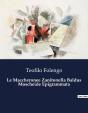 Maccheronee Zanitonella Baldus Moscheide - Preview