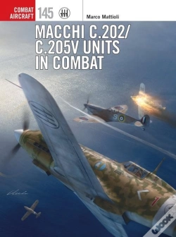 Capa do artigo Macchi C.202/C.205v Units In Combat