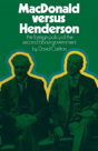 Macdonald Versus Henderson - Preview