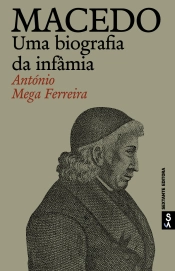 Capa do artigo Macedo - Uma biografia da infâmia