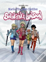 Capa do artigo Macguffin & Alan Smithee Tome 5 : Swinging London