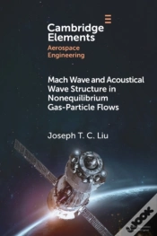 Capa do artigo Mach Wave And Acoustical Wave Structure In Nonequilibrium Gas-Particle Flows