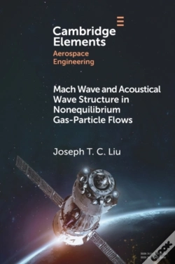Capa do artigo Mach Wave And Acoustical Wave Structure In Nonequilibrium Gas-Particle Flows