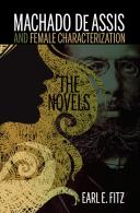 Machado De Assis And Female Characterization