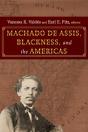 Machado De Assis, Blackness, And The Americas - Preview