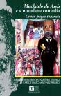Machado De Assis E A Mundana Comedia  - Preview