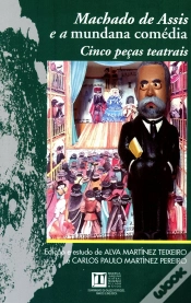 Capa do artigo Machado De Assis E A Mundana Comedia 