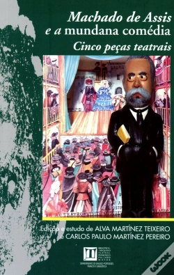 Capa do artigo Machado De Assis E A Mundana Comedia 