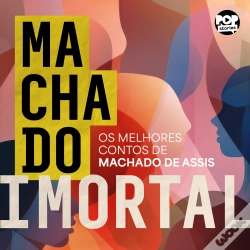 Capa do artigo Machado Imortal