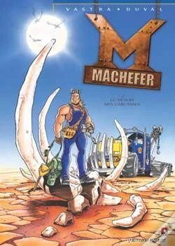 Capa do artigo Machefer Tome 2 ; Le Désert Des Carcasses
