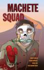 Machete Squad - Preview
