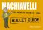 Machiavelli: Bullet Guides - Preview