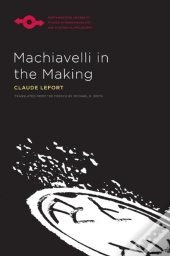 Machiavelli In The Making