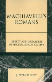 Machiavelli'S Romans