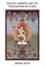 Machig Labdron And The Foundations Of Chod - Preview