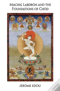 Capa do artigo Machig Labdron And The Foundations Of Chod
