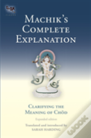 Machik'S Complete Explanation