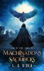 Machinations And Sacrifices - Preview