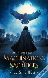 Machinations And Sacrifices