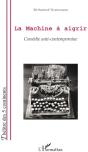 Machine À Aigrir ; Comédie Anti-Contemporaine - Preview