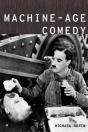 Machine-Age Comedy - Preview