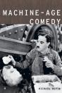 Machine-Age Comedy - Preview
